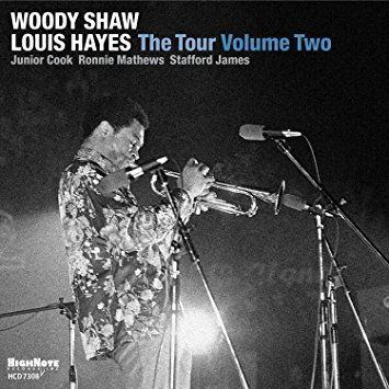 WOODY SHAW & LOUIS HAYES - The Tour Vol. 2