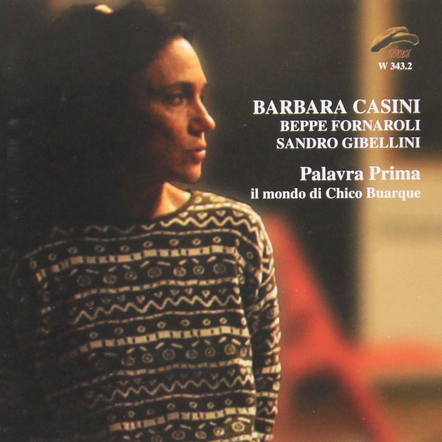 BARBARA CASINI/FORNAROLI/GIBELLINI-Palavra Prima