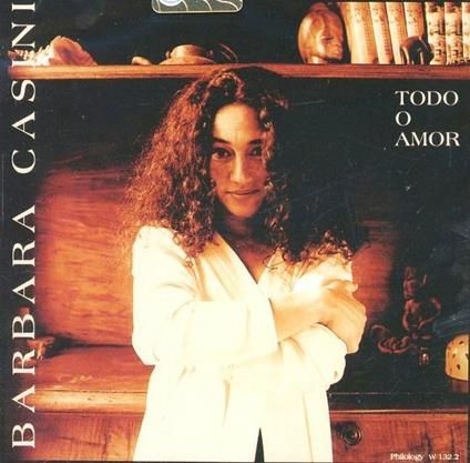 BARBARA CASINI-Todo O Amor