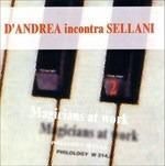 D'ANDREA INCONTRA SELLANI-Magicians At Work 2