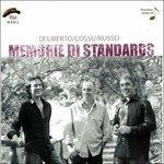 DI LIBERTO/COSSU/RUSSO-Memorie Di Standards