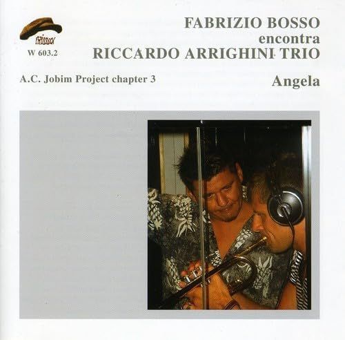 FABRIZIO BOSSO & R.ARRIGHINI TRIO-Angela