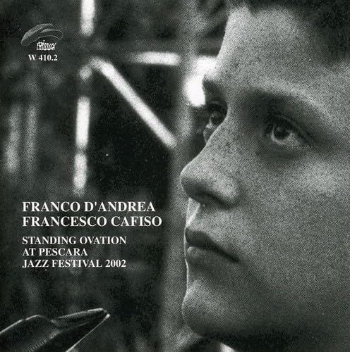 FRANCO D'ANDREA/FRANCESCO CAFISO-Standing Ovation Pescara