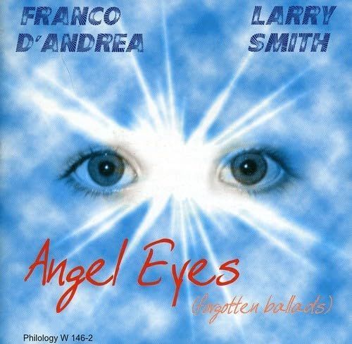 FRANCO D'ANDREA & LARRY SMITH-Angel Eyes