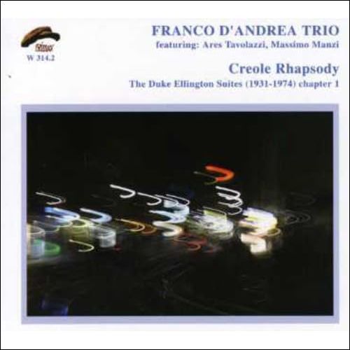 FRANCO D'ANDREA TRIO-Creole Rhapsody