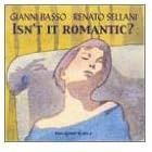GIANNI BASSO & RENATO SELLANI-Isn't It Romantic?