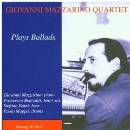 GIOVANNI MAZZARINO QUARTET-Plays Ballads