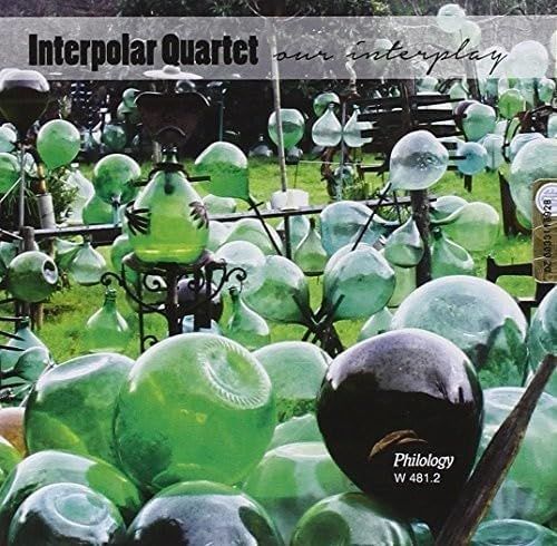 INTERPOLAR QUARTET-Our Interplay