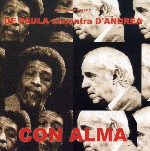 IRIO DE PAULA & FRANCO D'ANDREA-Con Alma