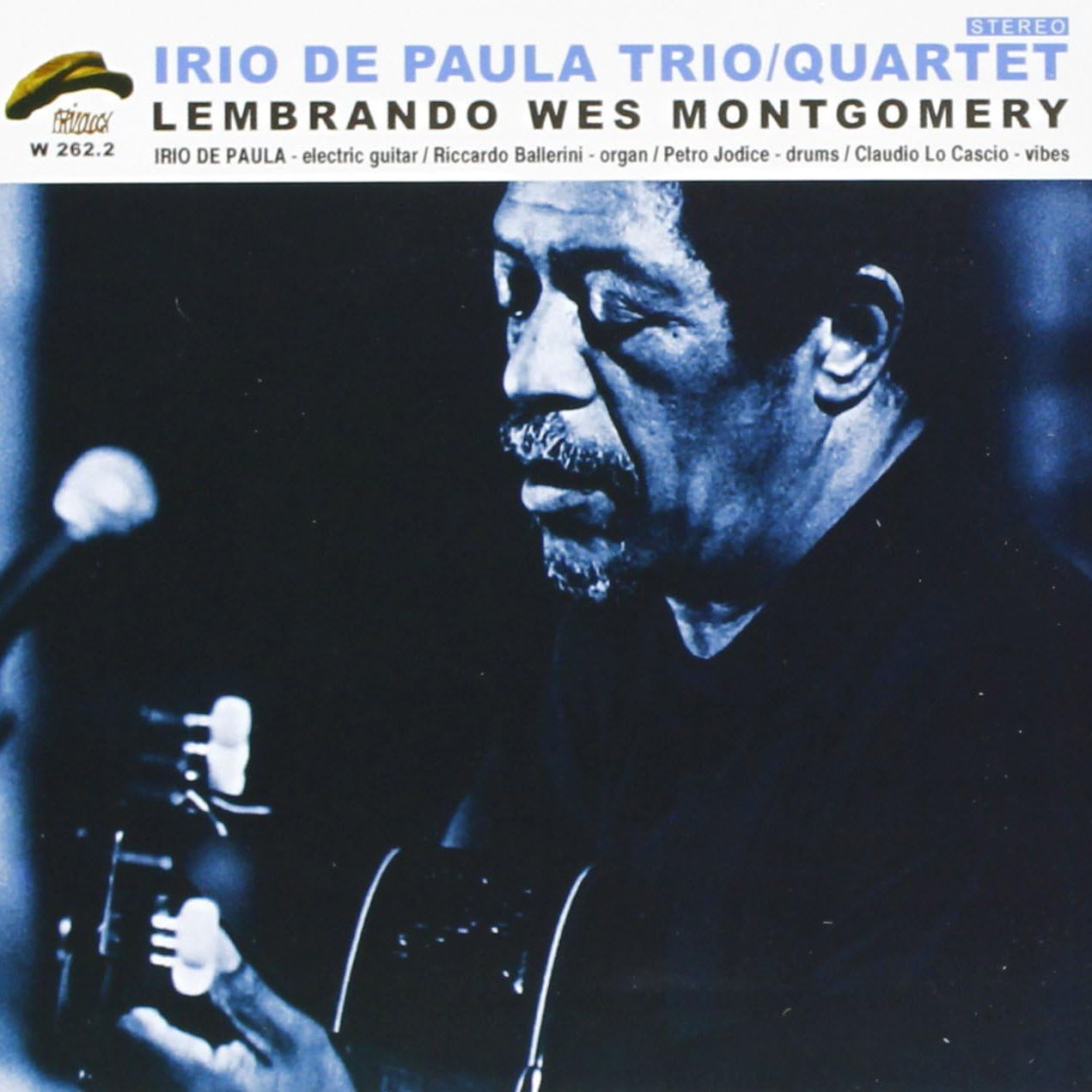 IRIO DE PAULA TRIO/QUARTET-Lembrando Wes Montgomery