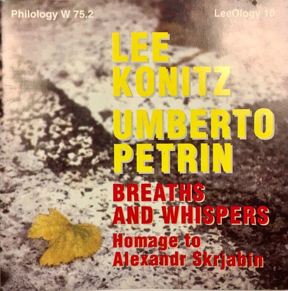 LEE KONITZ & UMBERTO PETRIN-Breaths And Whispers