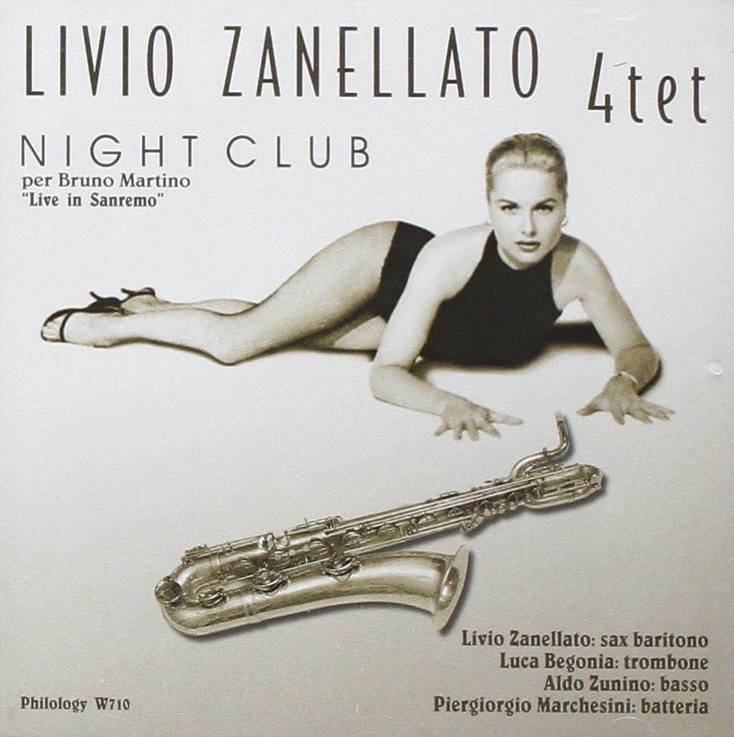 LIVIO ZANELLATO QUARTET-Night Club x B.Martino