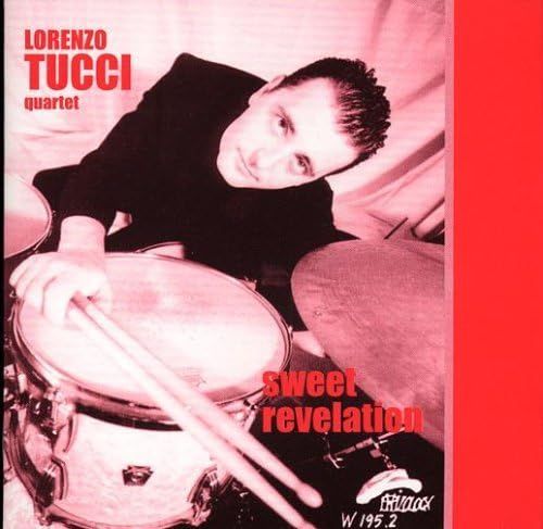 LORENZO TUCCI QUARTET-Sweet Revelation