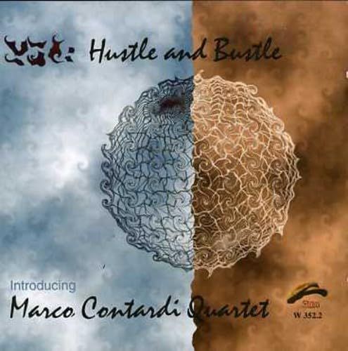 MARCO CONTARDI QUARTET-Hustle And Bustle