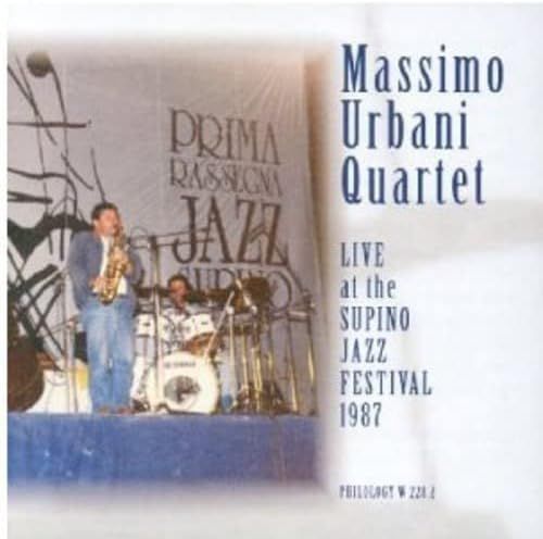 MASSIMO URBANI QUARTET-Live Supino Jazz Fest.'87