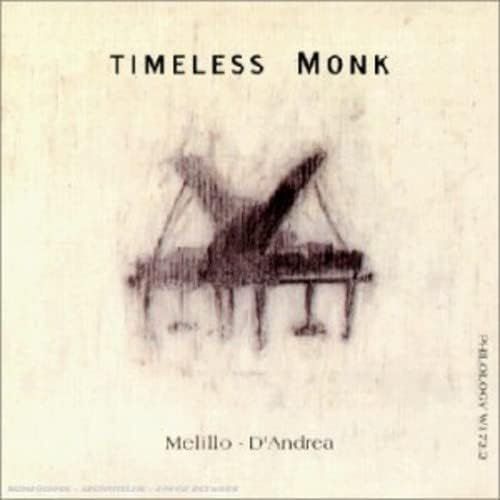 MIKE MELILLO & FRANCO D'ANDREA-Timeless Monk