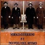 MIRKO GUERRINI E I DIAVOLI RITMO-Same