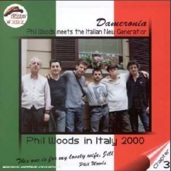 PHIL WOODS MEETS ITALIAN N.GENERAT.-Dameronia