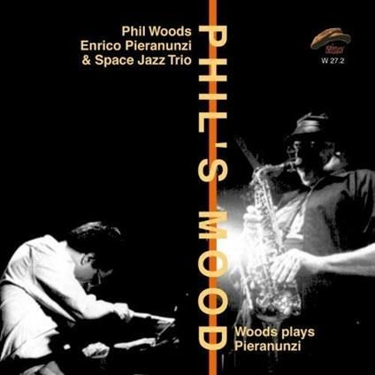 PHIL WOODS & SPACE JAZZ TRIO-Phil's Mood