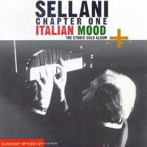 RENATO SELLANI-Chapter One Italian Mood