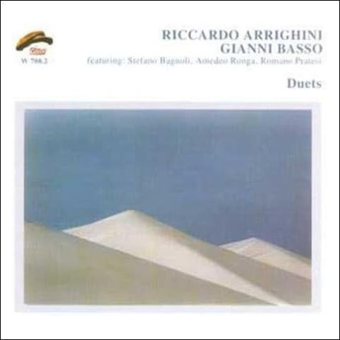 RICCARDO ARRIGHINI/GIANNI BASSO-Duets