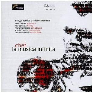 R.SELLANI/F.BOSSO/M.MORICONI-Chet La Musica Infinita