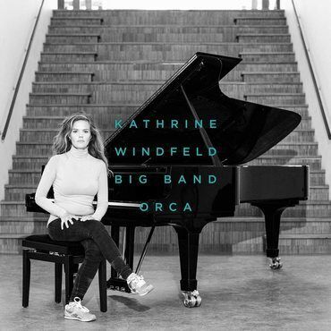 KATHRINE WINDFELD BIG BAND - Orca