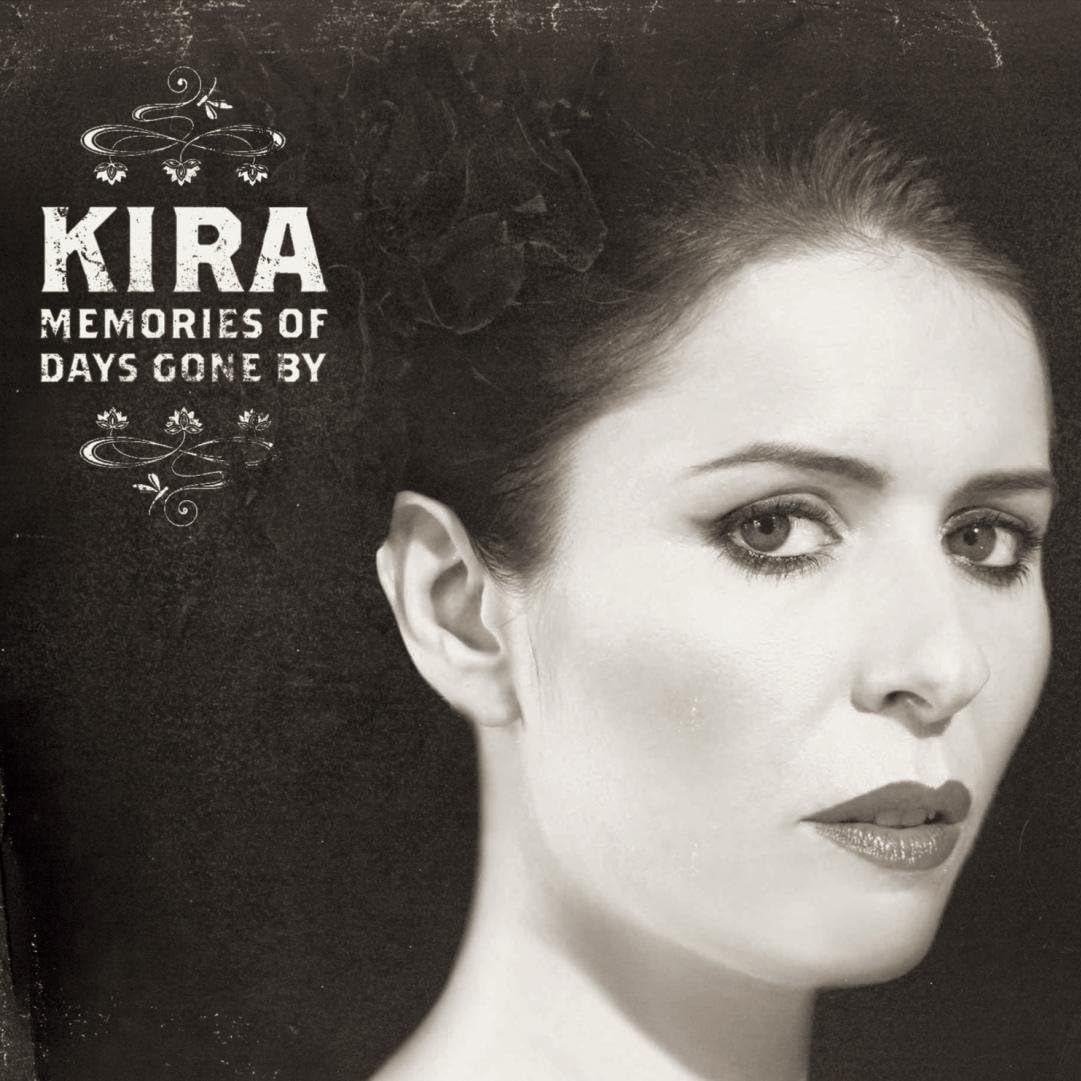KIRA - Memories Of Days Gone By