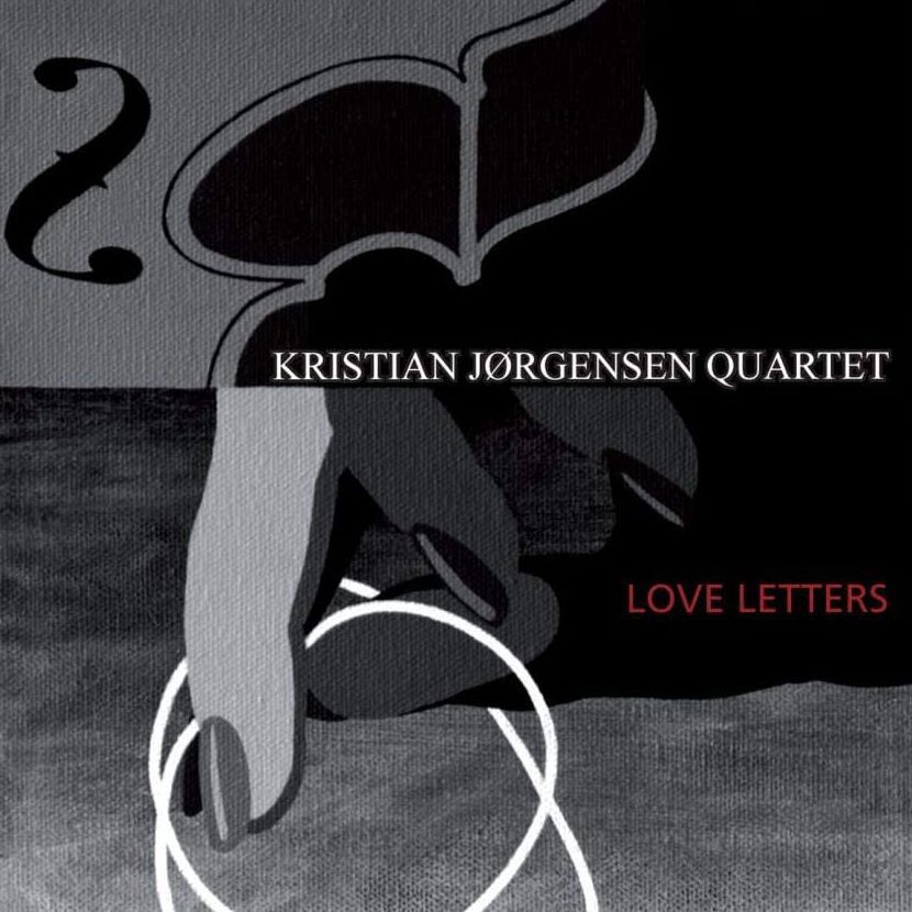 KRISTIAN JORGENSEN QUARTET - Love Letters