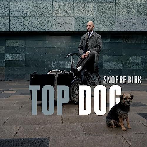 SNORRE KIRK (LP) - Top Dog