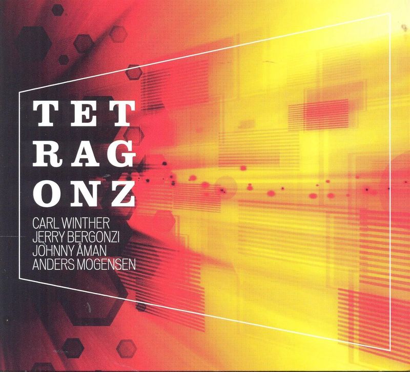 TETRAGONZ FEAT JERRY BERGONZI - Tetragonz