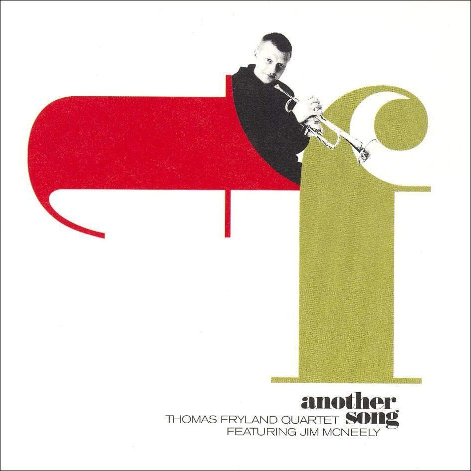 THOMAS FRYLAND QUARTET - Another Song