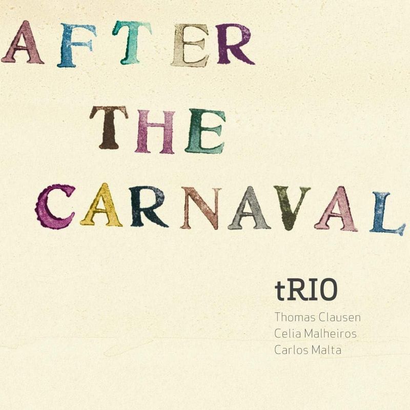 TRIO - After The Carnival