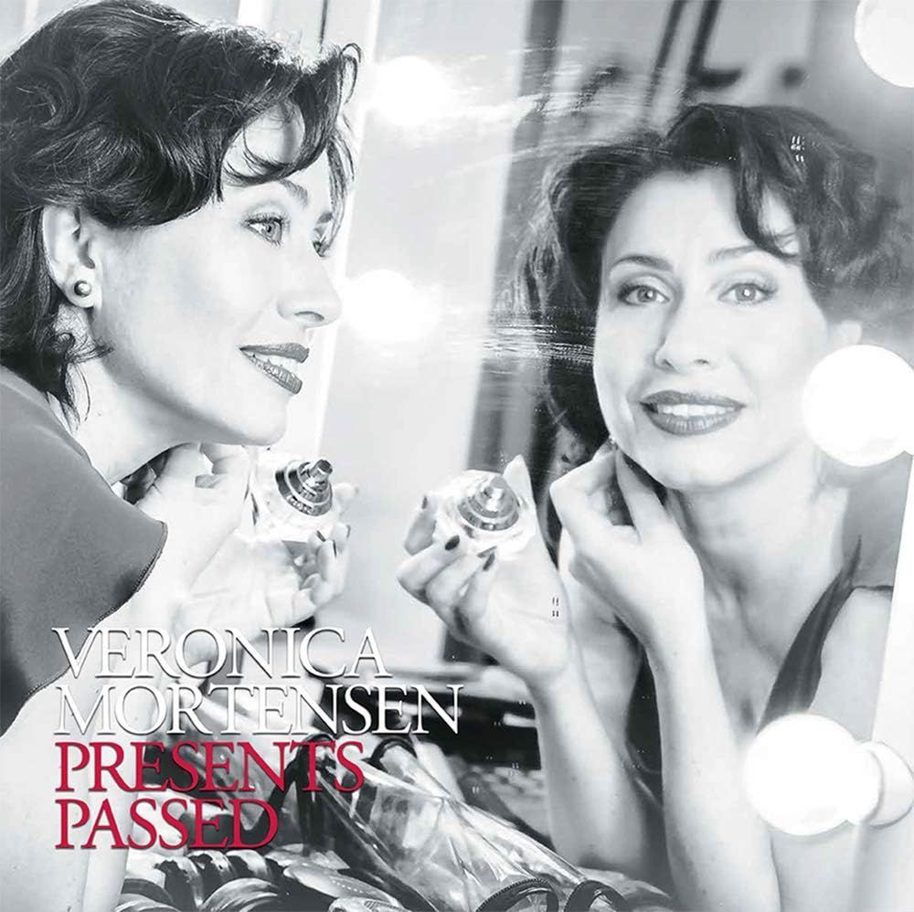 VERONICA MORTENSEN - Presents Passed