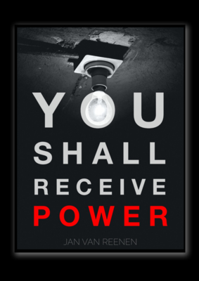 You Shall Receive Power