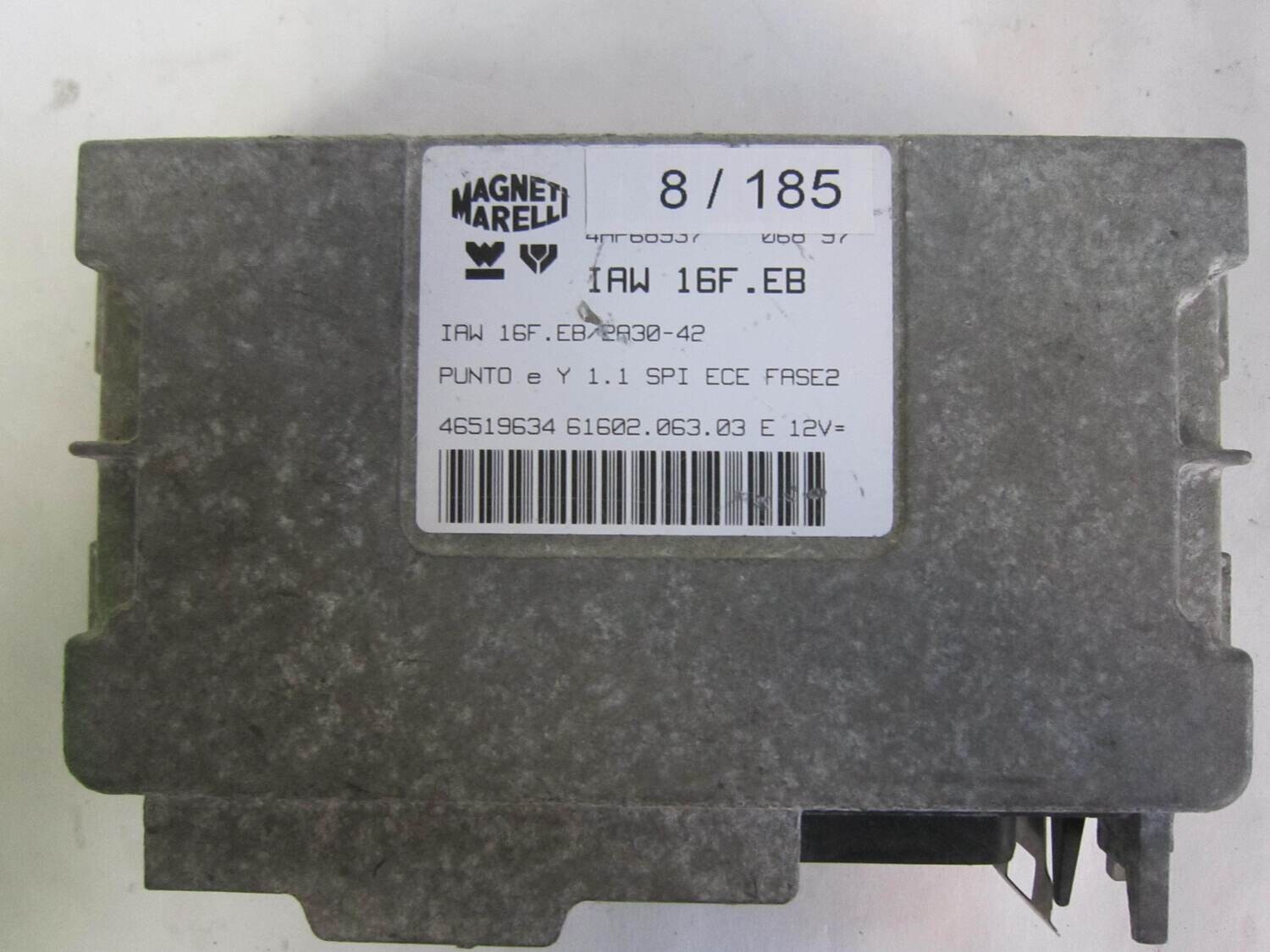 8-185 Centralina Motore Magneti Marelli IAW16FEB IAW 16F.EB 46519634  61602.063.03 6160206303     ALFA ROMEO / FIAT / LANCIA  PUNTO / YPSILON 1.1