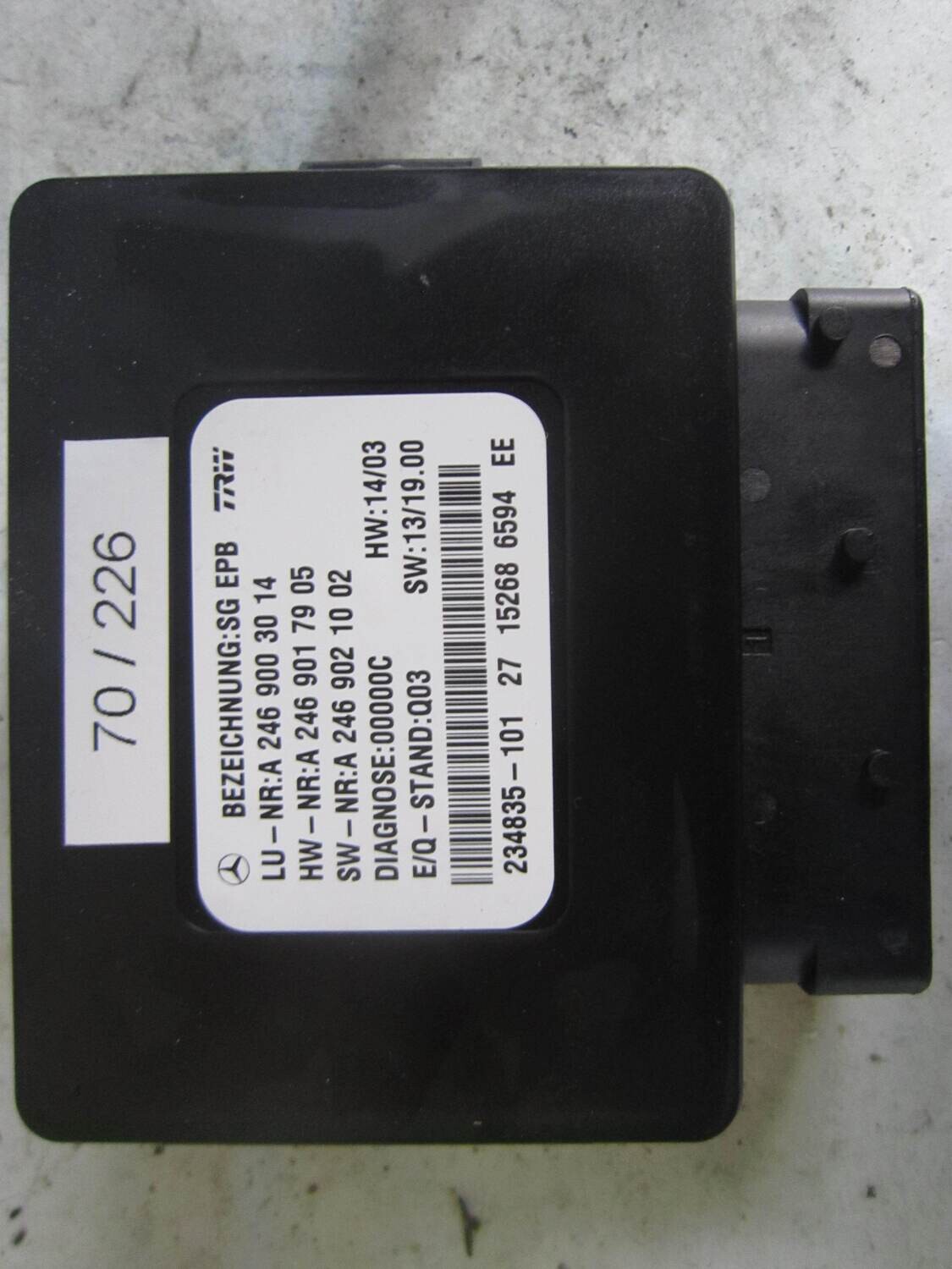 70-226 Modulo Controllo Freno a Mano Mercedes Benz A 246 900 30 14 A2469003014 A 246 901 79 05 A2469017905 A 246 902 10 02 HW 14/03 SW 13/19.00 VARIE