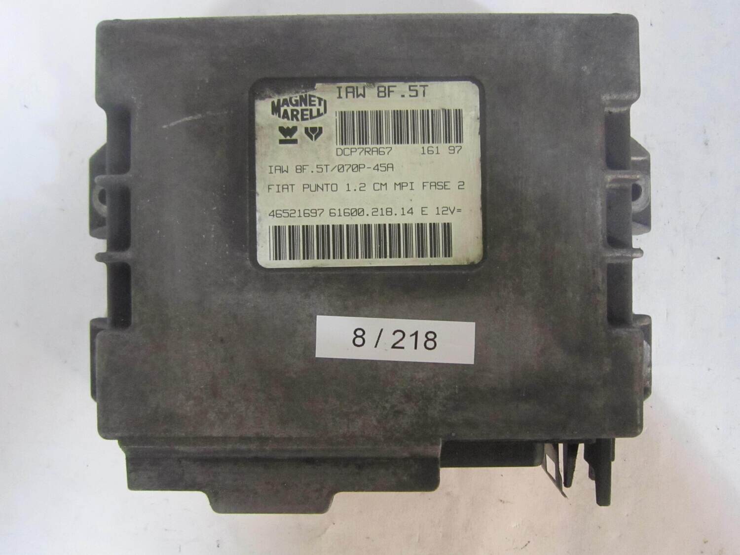 8-218 Centralina Motore Magneti Marelli  46521697 61600.218..14 6160021814 IAW 8F.5T IAW8F5T     ALFA ROMEO / FIAT / LANCIA  PUNTO 1.2