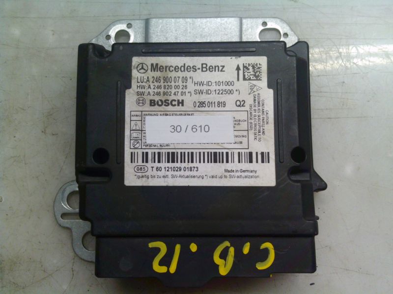 30-610 Centralina Airbag Bosch 0 285 011 819 0285011819 A 246 900 07 09 Q2   MERCEDES  Classe B