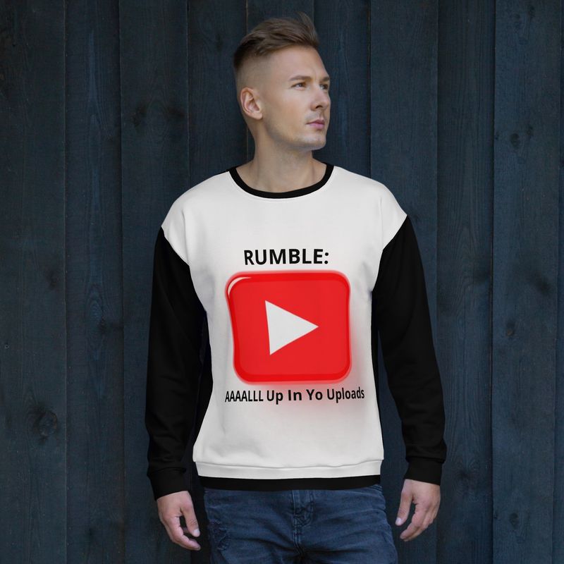 Black Content Creators Rumble F YouTube Suge Speech Unisex Sweatshirt