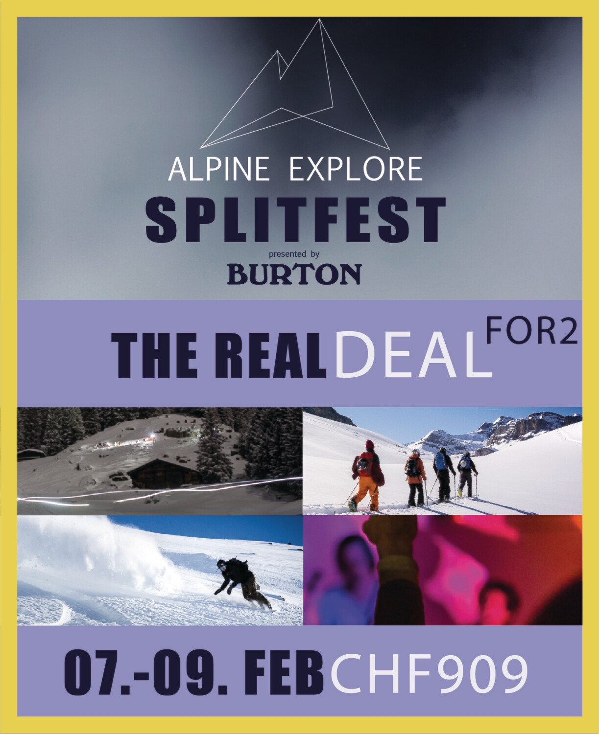 The Real Deal FOR2 - Alpine Explore Splitfest 2020