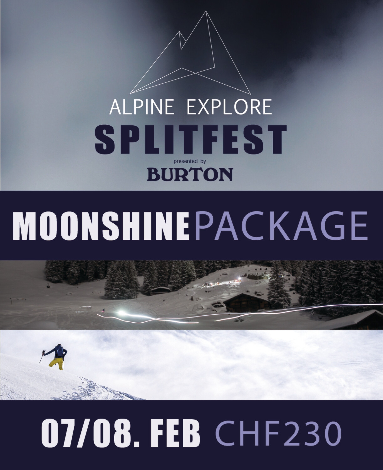 Moonshine Package - Alpine Explore Splitfest 2020