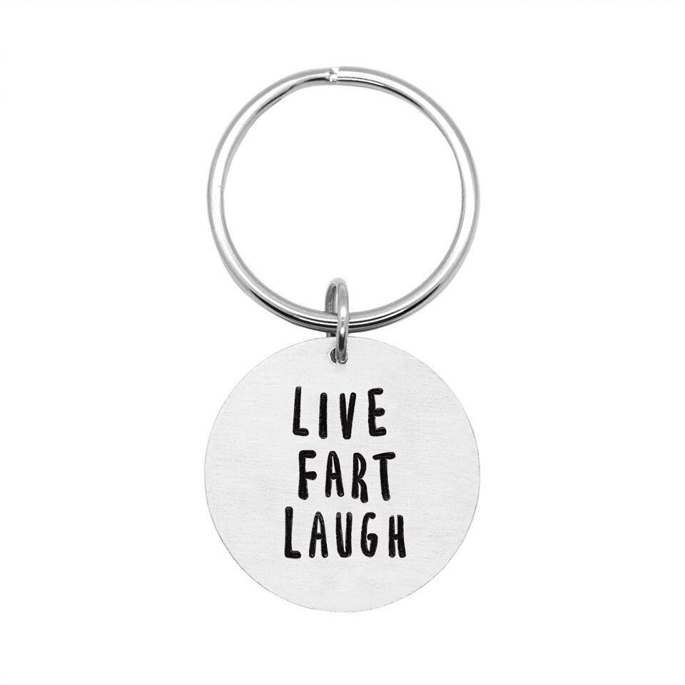 "Live Fart Laugh" Keychain