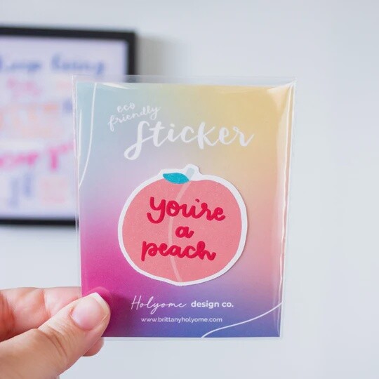 "You're a Peach" Sticker