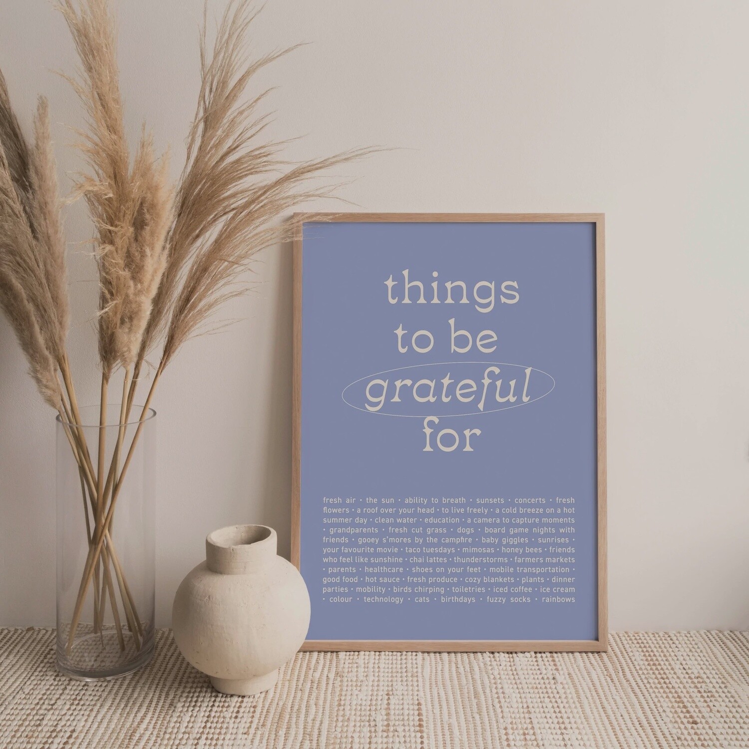 Things To Be Grateful For Print