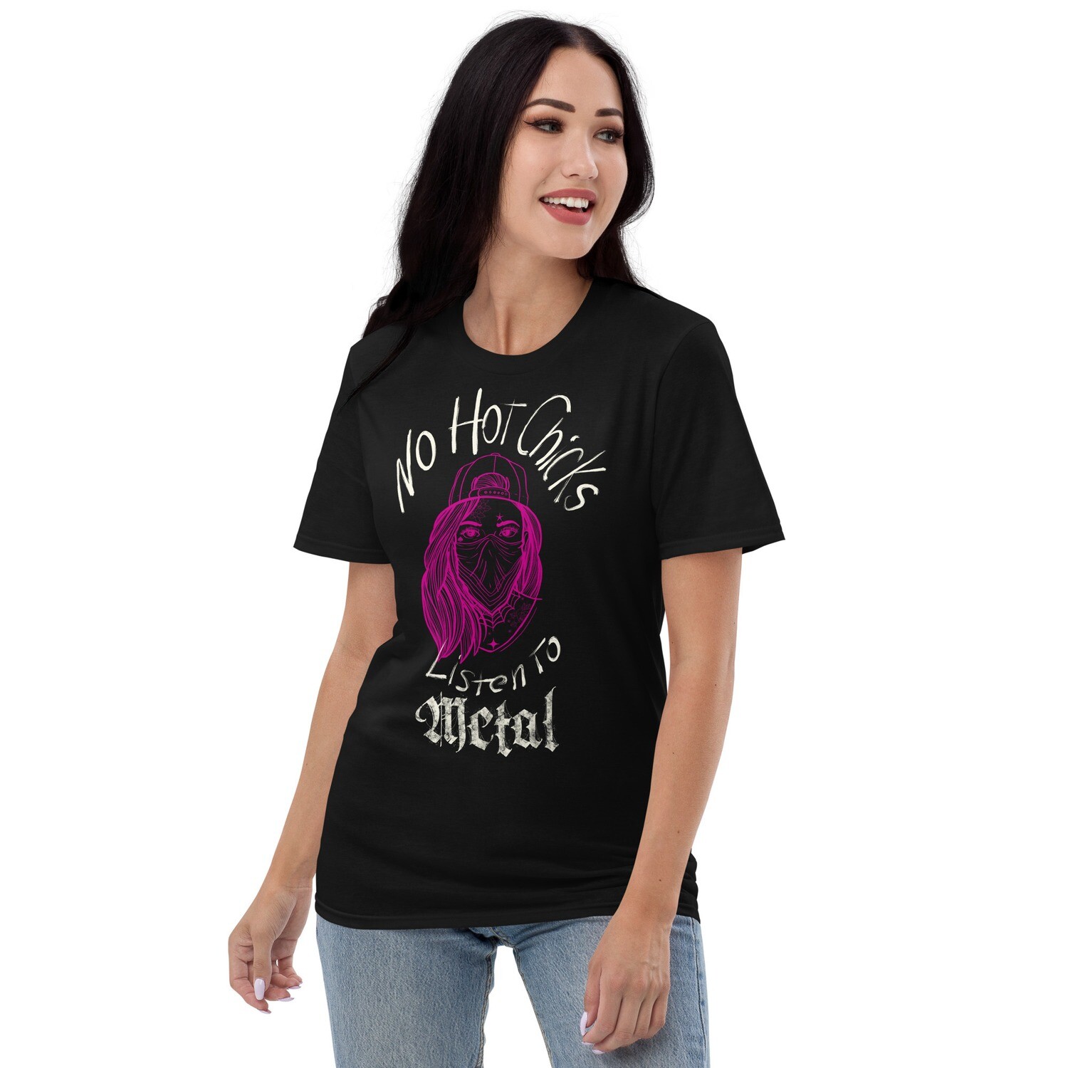 “NO HOT CHICKS LISTEN TO METAL” 