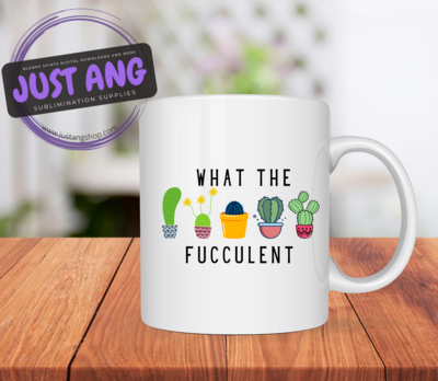 What The Fucculent Coffee Cup, Funny Plant Cup