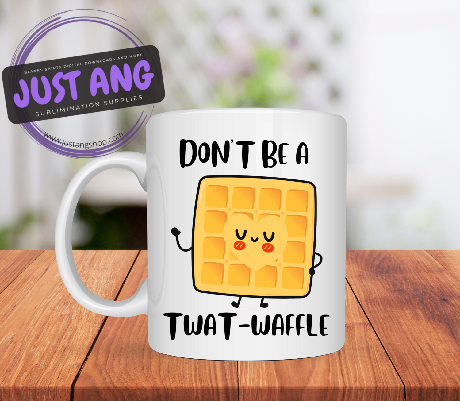 Don&#39;t be a Twat-Waffle mug, Adult humor, Funny Mug