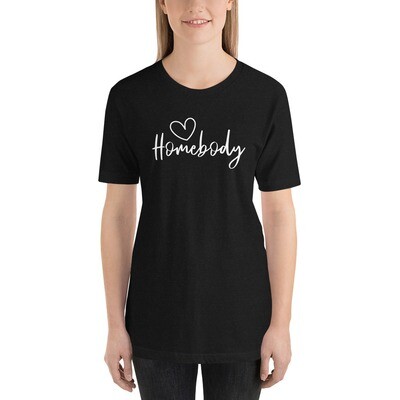 Homebody t-shirt, Homebody heart shirt