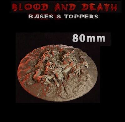 Blood and death - Bases & Toppers - 80mm